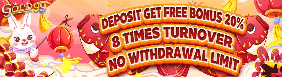 Gold99｜Deposit get free bonus 20 8 times turnover No withdrawal limit